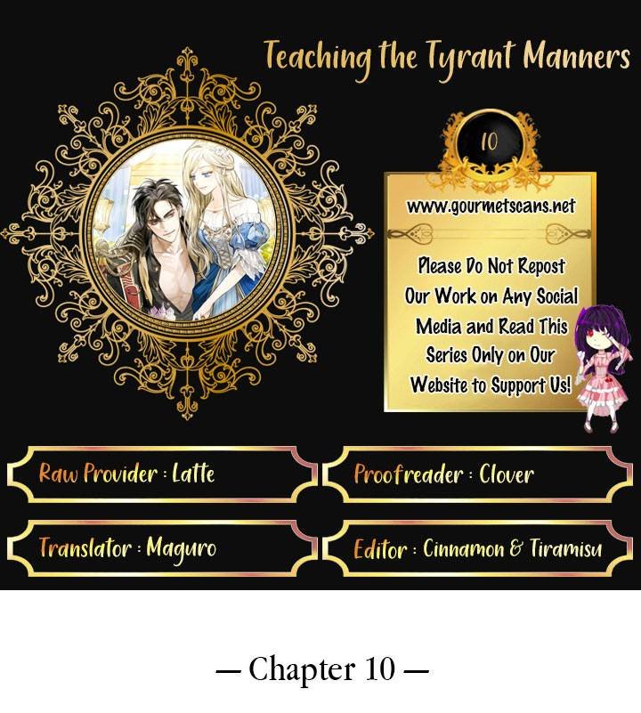 Teaching the Tyrant Manners Chapter 10 1